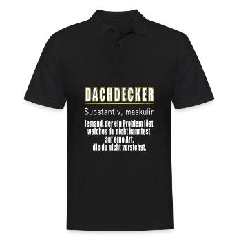 Dachdecker - Dachdecker Definition - Männer Poloshirt - Schwarz - Vorne - Kai (181cm)