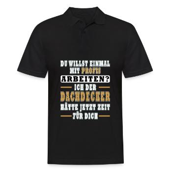 Dachdecker T-Shirt Profi Dachdecker Geschenk - Männer Poloshirt - Schwarz - Vorne - Kai (181cm)