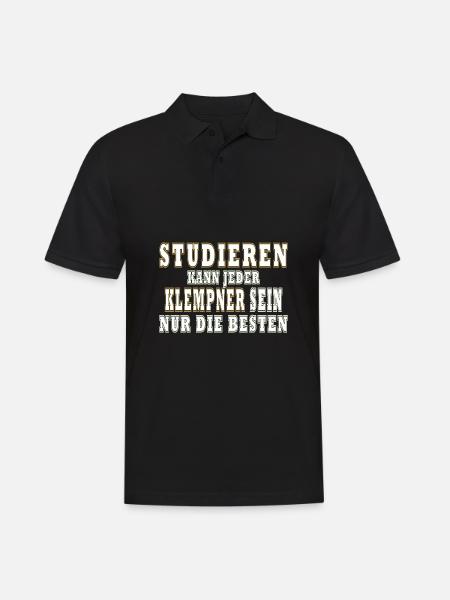 Klempner Studiere kann jeder - Männer Poloshirt - Schwarz