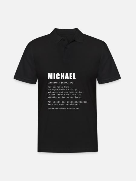 Michael Spruch Vorname Name Gut Besser Michael - Männer Poloshirt - Schwarz