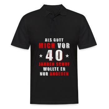 Als Gott mich schuf vor 40 Jahren schuf wollte - Männer Poloshirt - Schwarz - Vorne - Kai (181cm)
