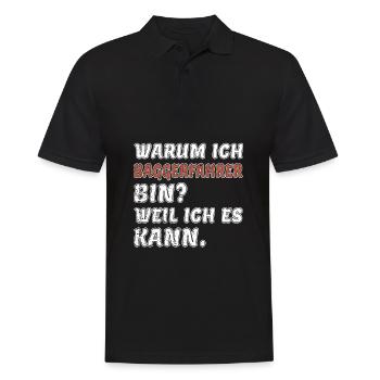Warum Ich Baggerfahrer bin weil ich es Kann - Männer Poloshirt - Schwarz - Vorne - Kai (181cm)