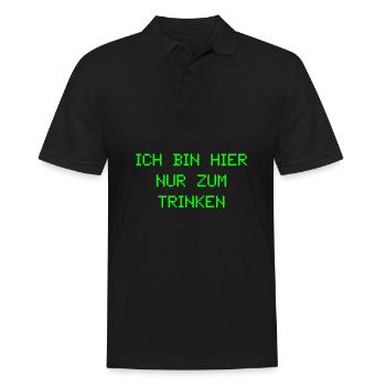 Ich bin hier nur zum trinken - Männer Poloshirt - Schwarz - Vorne - Kai (181cm)