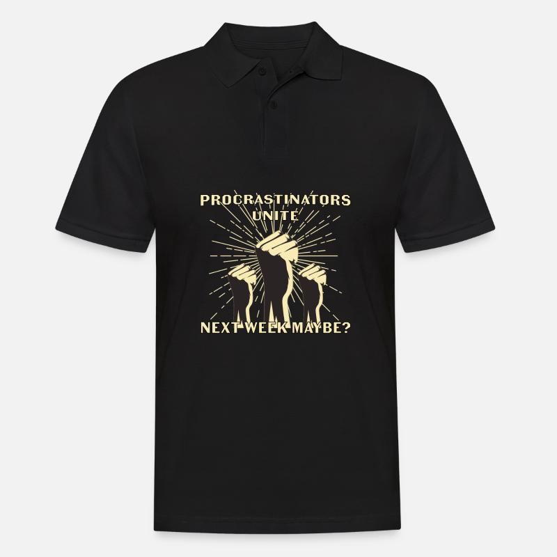 Procrastinators unite next week maybe Geschenk - Männer Poloshirt - Schwarz