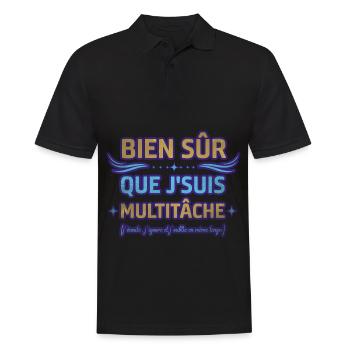 Bien sûr que je suis multitâche humour ménage - Polo Homme - noir - Devant - Kai (181cm)