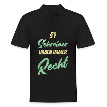 §1 Schreiner haben immer Recht - Männer Poloshirt - Schwarz - Vorne - Kai (181cm)