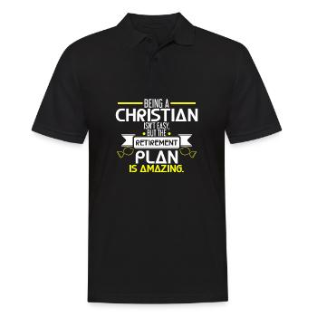 Being A Christian Isn'T Easy But The Retirement - Men's Polo Shirt - black - Front - Kai (181cm)