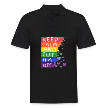 Keep Calm And Cut Him Off - Men's Polo Shirt - black - Front - Kai (181cm)