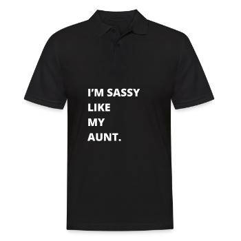Aunt Niece Matching - Im sassy like my aunt - Männer Poloshirt - Schwarz - Vorne - Kai (181cm)