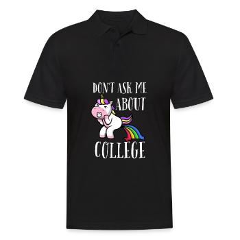 Don't ask me about college - Männer Poloshirt - Schwarz - Vorne - Kai (181cm)