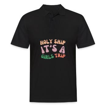 Cruise Vacation Family Trip - Holy Ship Girls Trip - Männer Poloshirt - Schwarz - Vorne - Kai (181cm)