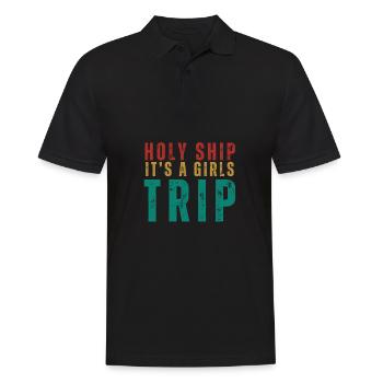 Cruise Vacation Family Trip - Holy Ship Girls Trip - Männer Poloshirt - Schwarz - Vorne - Kai (181cm)