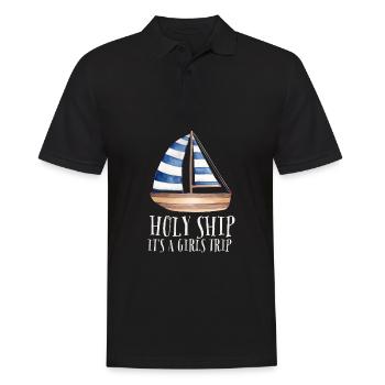 Cruise Vacation Family Trip - Holy Ship Girls Trip - Männer Poloshirt - Schwarz - Vorne - Kai (181cm)
