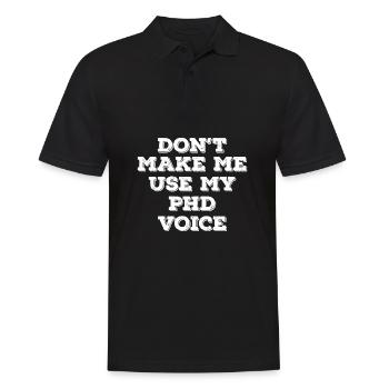 Ne me faites pas utiliser mon cadeau d'obtention du diplôme de phd voice - Polo Homme - noir - Devant - Kai (181cm)