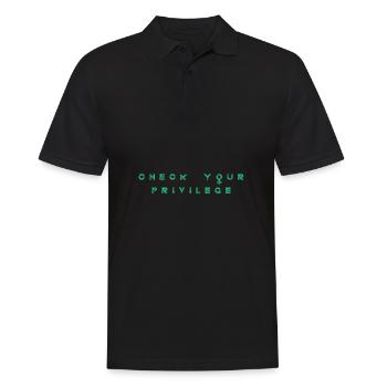 Check your Privelege Racism Gift - Men's Polo Shirt - black - Front - Kai (181cm)