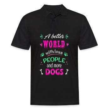 A better World with less people and more dogs - Men's Polo Shirt - black - Front - Kai (181cm)