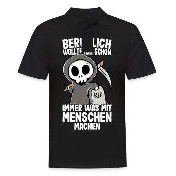 Beruflich wollte ich was mit Menschen Sensenmann - Männer Poloshirt - Schwarz - Vorne - Kai (181cm)