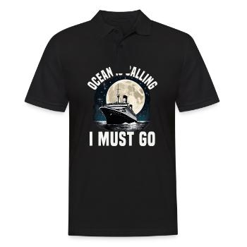 Ocean Is Calling I Must Go Cruise Ship Vacation - Men's Polo Shirt - black - Front - Kai (181cm)