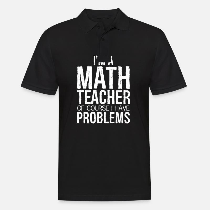 Ich bin Mathematiklehrerin - Männer Poloshirt - Schwarz