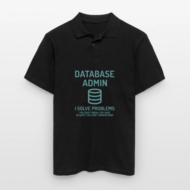 Database Admin i solve Problems Cadeau Polo Homme
