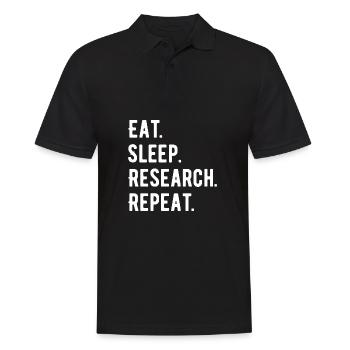 Eat Sleep Research Repeat Phd Geschenk - Männer Poloshirt - Schwarz - Vorne - Kai (181cm)
