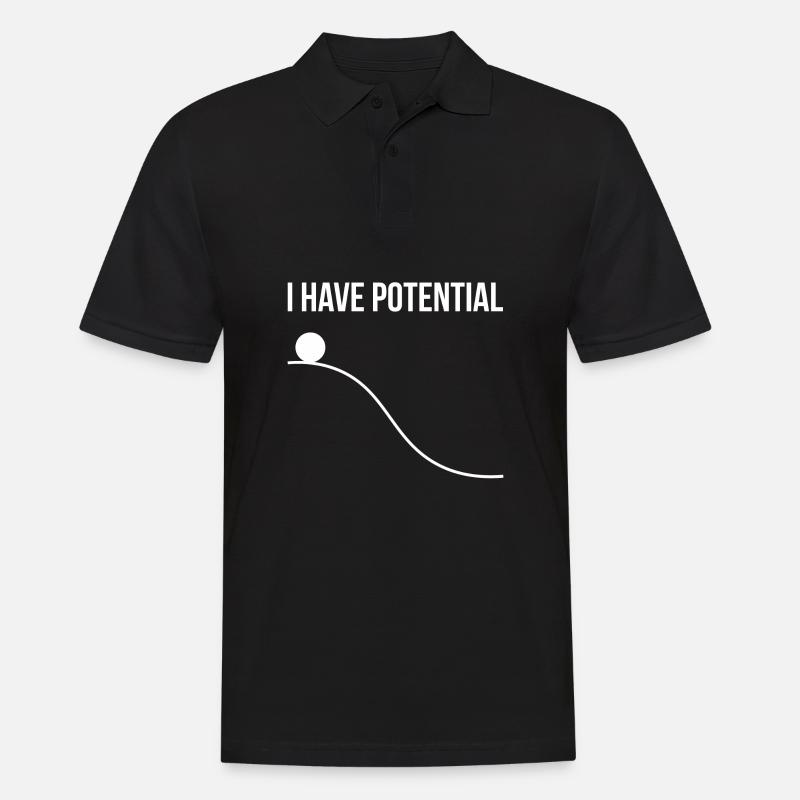 I have potential Lehrerin Geschenk Student Schule - Männer Poloshirt - Schwarz