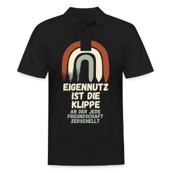 Eigennutz ist die Klippe an der jede Freundschaft - Männer Poloshirt - Schwarz - Vorne - Kai (181cm)