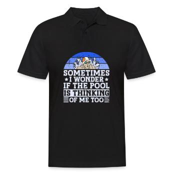 Sometimes I Wonder If The Pool Is Thinking Of Me - Men's Polo Shirt - black - Front - Kai (181cm)