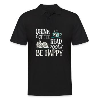 Drinking coffee, reading books, being happy - Men's Polo Shirt - black - Front - Kai (181cm)