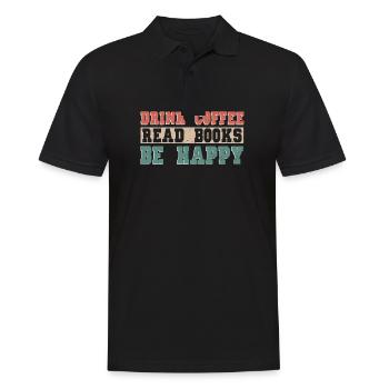 Drinking coffee, reading books, being happy - Men's Polo Shirt - black - Front - Kai (181cm)