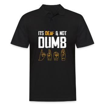 It's Deaf and Not Dumb | Deaf Pride - Männer Poloshirt - Schwarz - Vorne - Kai (181cm)