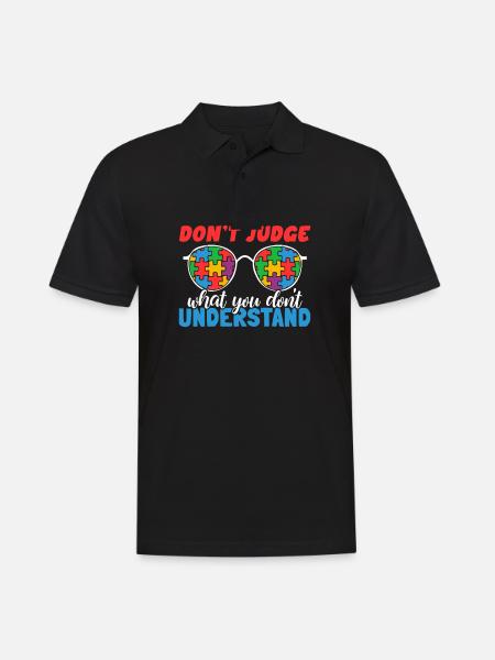 Autism Awareness – Don't Judge What - Men's Polo Shirt - black