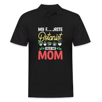 Mothers day My favorite botanist calls me mom - Männer Poloshirt - Schwarz - Vorne - Kai (181cm)