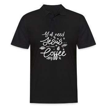 Y'all need jesus and more coffee - Männer Poloshirt - Schwarz - Vorne - Kai (181cm)