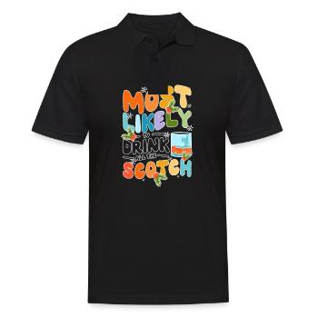 Most likely to drink all the scotch - Men's Polo Shirt - black - Front - Kai (181cm)