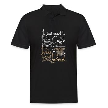 I just want to drink coffee and bake bread - Men's Polo Shirt - black - Front - Kai (181cm)