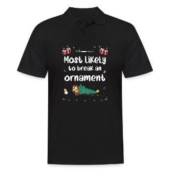 Most Likely To Break An Ornament on Christmas - Men's Polo Shirt - black - Front - Kai (181cm)