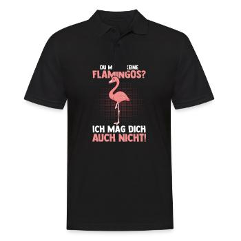 Du magst keine Flamingos - Männer Poloshirt - Schwarz - Vorne - Kai (181cm)