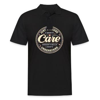 Just Because I Don't Care - Men's Polo Shirt - black - Front - Kai (181cm)