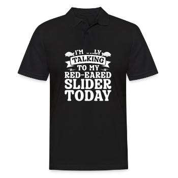 I'm Only Talking To My Red-Eared Slider Today - Männer Poloshirt - Schwarz - Vorne - Kai (181cm)