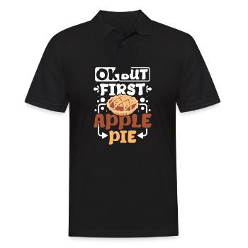 Ok but first Apple pie - Männer Poloshirt - Schwarz - Vorne - Kai (181cm)