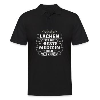 Neu Cooles Shirt LACHEN UND MEDIZIN - Männer Poloshirt - Schwarz - Vorne - Kai (181cm)