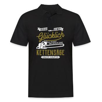 Geld allein macht nicht glücklich - Kettensäge - Männer Poloshirt - Schwarz - Vorne - Kai (181cm)