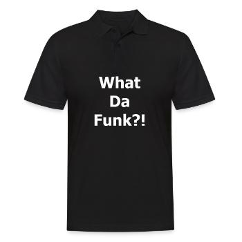 What Da Funk?! - Männer Poloshirt - Schwarz - Vorne - Kai (181cm)