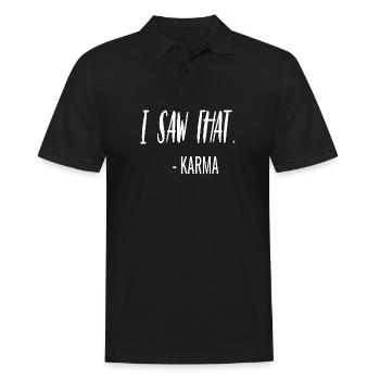 lustige Sprüche Spruch Karma Sarkasmus - Männer Poloshirt - Schwarz - Vorne - Kai (181cm)
