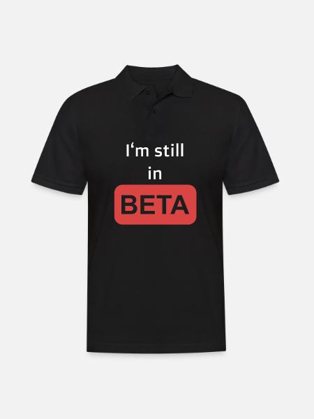 Still in Beta - Männer Poloshirt - Schwarz