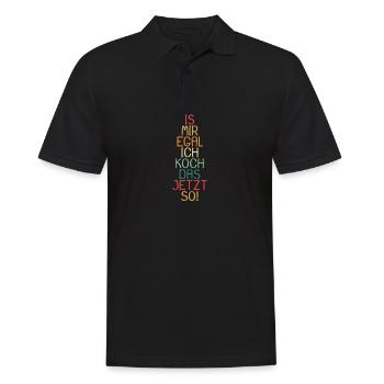 Is mir egal ich koch das jetzt so Geschenk - Männer Poloshirt - Schwarz - Vorne - Kai (181cm)