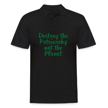 Destroy the patriarchy woman feminism gift - Men's Polo Shirt - black - Front - Kai (181cm)