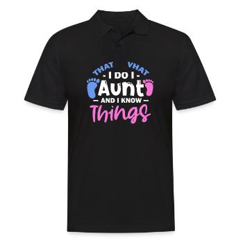 That'S What I Do I Aunt And I Know Things - Männer Poloshirt - Schwarz - Vorne - Kai (181cm)