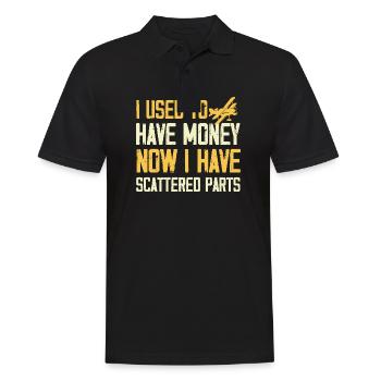 I used to have money now scattered parts Design - Men's Polo Shirt - black - Front - Kai (181cm)